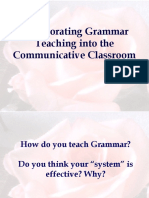 Incorporating Grammar Teaching Into The Communicative Classroom 1