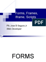 Forms, Frames, Iframe, Scripts: PFC Jose B Segura JR