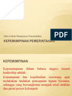 Manajemen Pemerintahan Pertemuan 7 - Kepemimpinan Pemerintahan