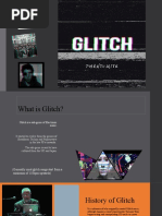 Glitch Presentation