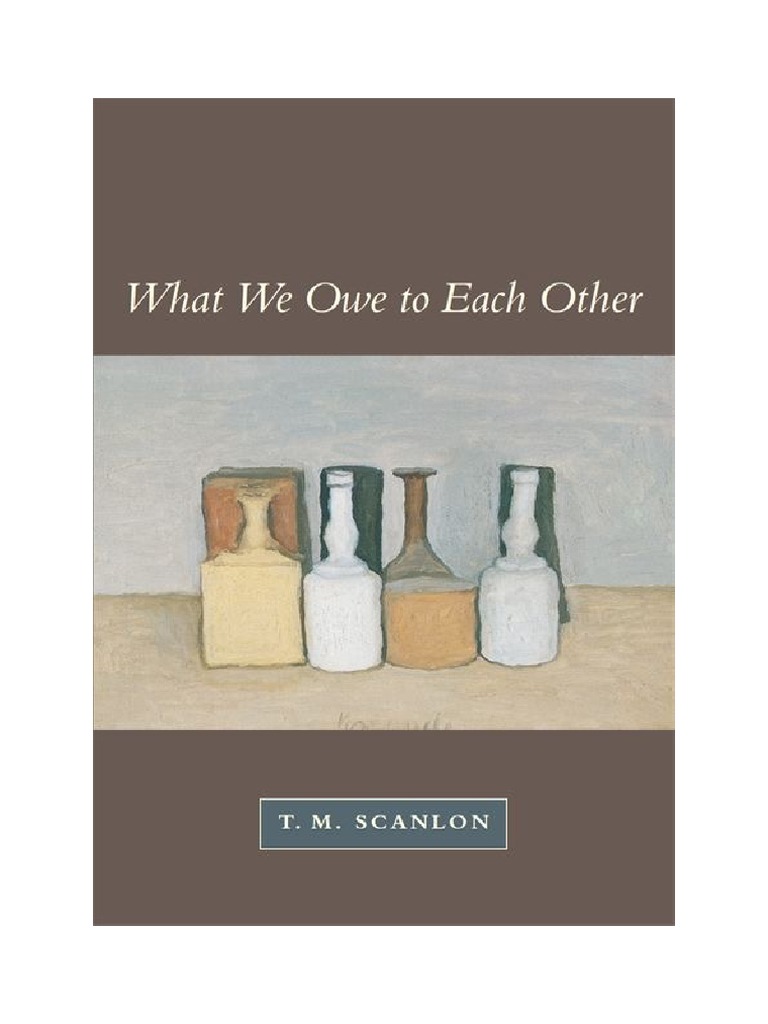 T m scanlon what we owe to each other pdf reason idea
