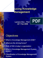 Introducing Knowledge Management: Lecture One - Part I 22 Feb 2006