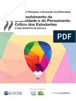 Desenvolvimento da Criatividade e do Pensamento Crítico dos Estudantes O QUE SIGNIFICA NA ESCOLA