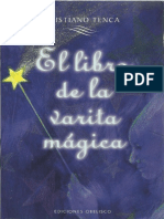 355042581 El Libro de La Varita Magica Cristiano Tenca PDF