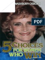 5 Choices For Women Who Win - Daisy Osborn (Naijasermons - Com.ng)