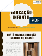 Aula 3 Remota - História Da Educação Infantil