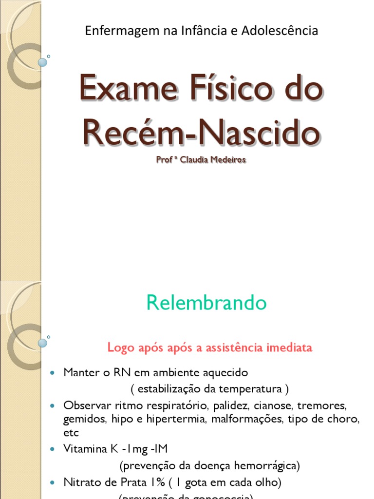 Anamnese e Exame Físico do Neonato - Apostila de exame físico do  recém-nascido