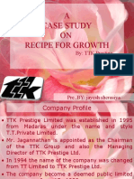 A Case Study ON Recipe For Growth: By: TTK Prestige