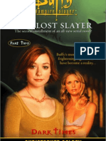 Buffy The Vampire Slayer - La Cazadora Perdida Tiempos Oscuros - Christopher Golden