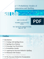 Chapter 5. Probabilistic Models of Pronunciation and Spelling