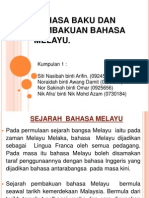 Bahasa Melayu Dan Pembakuan Bahasa Melayu