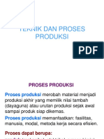 5.teknik Dan Proses Produksi