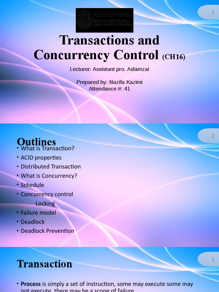 Transactions and Concurrency Control: Lecturer: Assistant Pro. Aslamzai ...