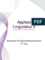 Applied Linguistics II: Mohamed Al-Sayed Mohamed Selim 4 Year