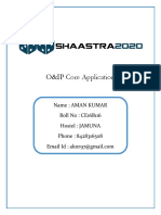 O&IP Core Application: Name: Aman Kumar Roll No: CE16B116 Hostel: JAMUNA Phone: 8428316508