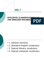 Stylistic Classification of The English Vocabulary