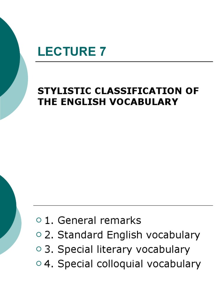 Stylistic Classification of The English Vocabulary | PDF | Slang | Word