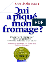 Qui A Pique Mon Fromage de Spencer Johnson