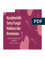 Karakteristik dan Fungsi Nukleus dan Kromosom