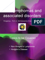 The Lymphomas and Associated Disorders: Pengampu: Prof. Dr. Adi Koesoema Aman, Sp. PK - KH