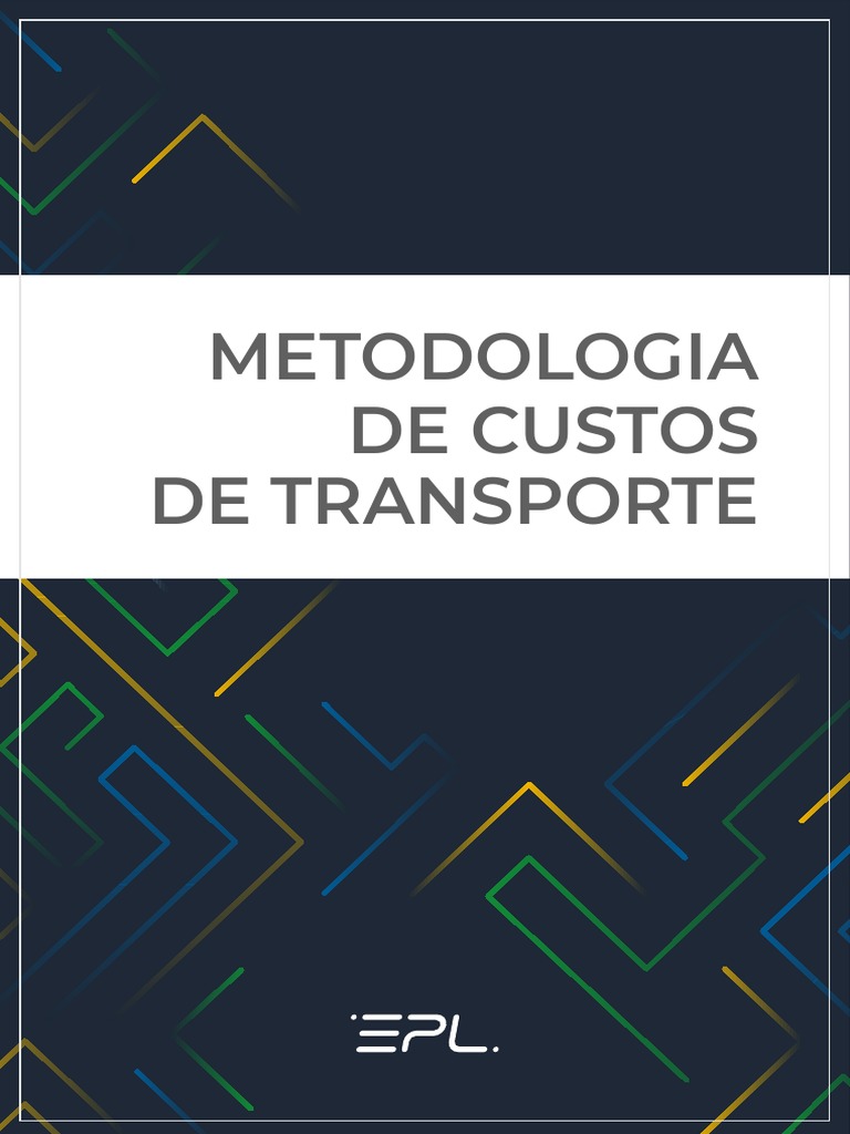 PNL 2025 Manual Metodologia de Custos de Transporte PDF