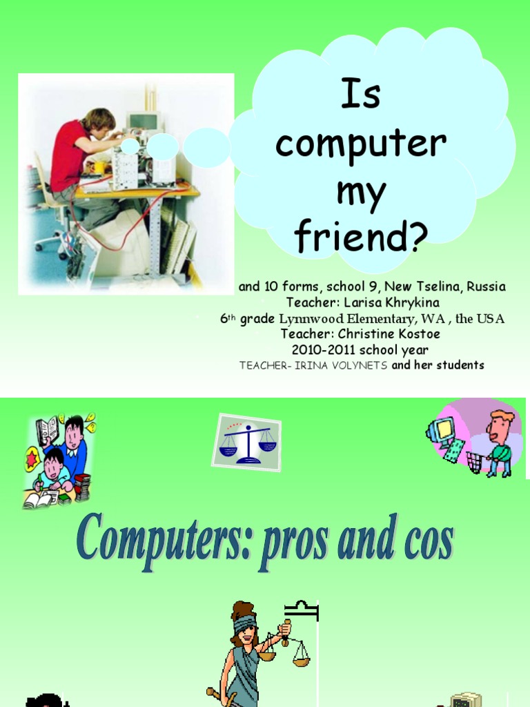 Computers: Friends or Foes? | PDF | Internet | Communication
