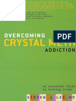 Overcoming Crystal Meth Addiction An Essential Guide To Getting Clean From CM Addiction