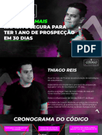 AULA 3 - CÓDIGO DA PROSPEÇCÃO - A Maneira Mais Rápida e Segura para Ter 1 Ano de Prospecção em 30 Dias