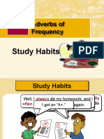 Adverbs of Frequency Adverbs of Frequency: Study Habits