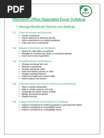 Microsoft Office Specialist-Excel Syllabus: 1. Manage Workbook Options and Settings