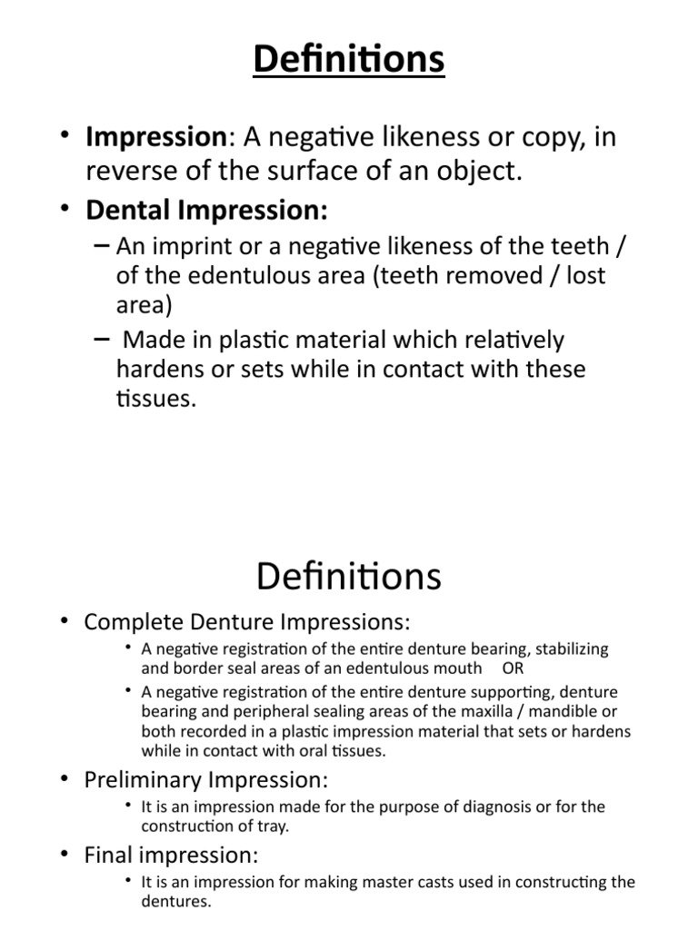 Definitions Impression A Negative Likeness or Copy, in Reverse of