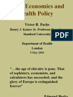 Health Economics and Health Policy: Victor R. Fuchs