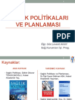 Sağlik Politikalari Ve Planlamasi: Öğr. Gör - Levent AKAY Sağ - Kurumları İşl. Prog