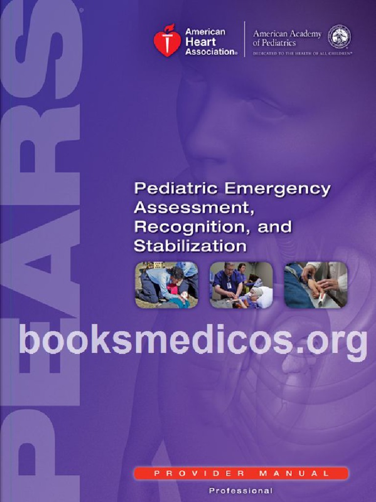 Pediatric Emergency Assessment Recognition and Stabilization PDF