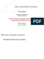 An Introduction To Symmetric Functions: Ira M. Gessel