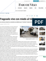 Fragoselo Vive Con Miedo Al Tráfico - Faro de Vigo