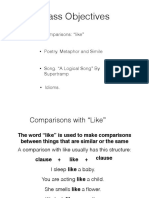 Class Objectives: Comparisons: "Like"