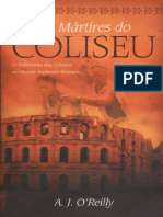 Os Mártires Do Coliseu by A. J. OReilly