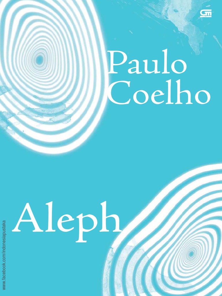 Aleph by Paulo Coelho | PDF