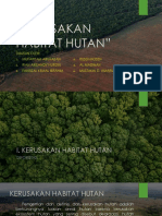 Kerusakan Habitat Hutan (Kelompok 36-40)