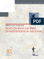 Acao Da Bahia Na Obra Da Independencia Nacional