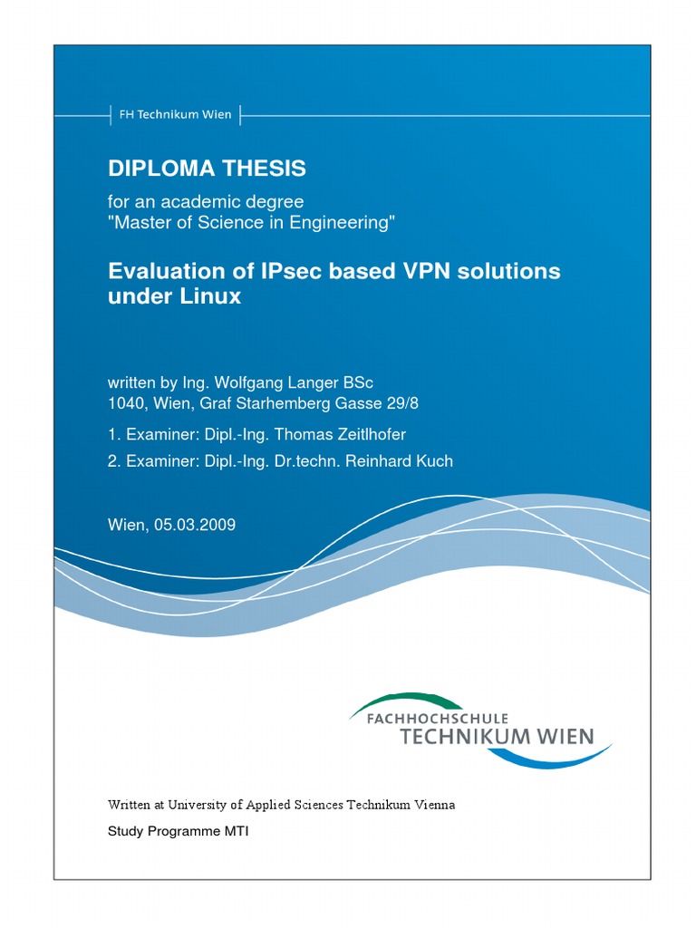 Evaluation of IPsec Based VPN Solutions Under Linux DIPLOMA THESIS ...