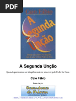 Caio Fábio - A Segunda Unção