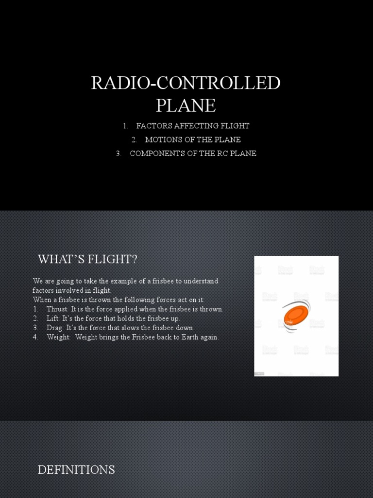 RadioControlled Plane 1. Factors Affecting Flight 2. Motions of The
