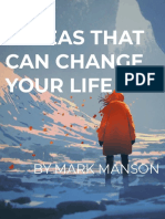3 Ideas That Can Change Your Life - Mark Manson