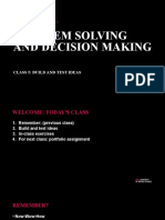 Problem Solving and Decision Making: Class 5: Build and Test Ideas