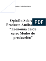 Reseña Crítica - Opinión Sobre el Producto Audiovisual_Economía desde cero, Modos de producción