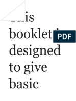 This Booklet Is Designed To Give Basic