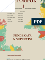 KELOMPOK 1 - Pendekatan Supervisi