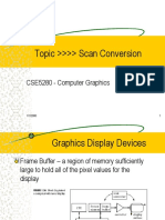 Topic Scan Conversion: CSE5280 - Computer Graphics